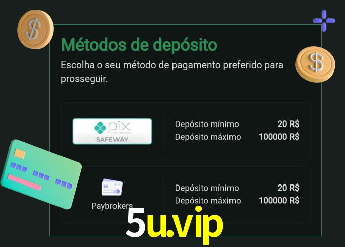 O cassino 5u.vip oferece uma grande variedade de métodos de pagamento